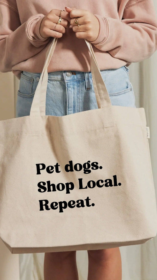 Pet Dogs Shop Local Tote